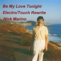 Be My Love Tonight (Electro/Touch Rewrite)