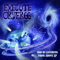 God Is Laughing From Above EP