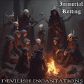 Devilish Incantations MMXXIV (2024 Remastered Version)