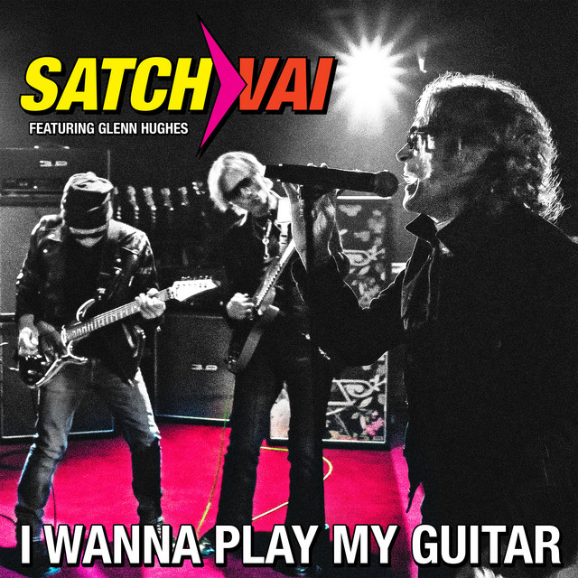 SatchVai: I Wanna Play My Guitar