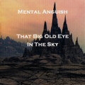That Big Old Eye In The Sky