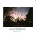 A Child Is Born - 3014 A.D. (Christmas in the Districts??)