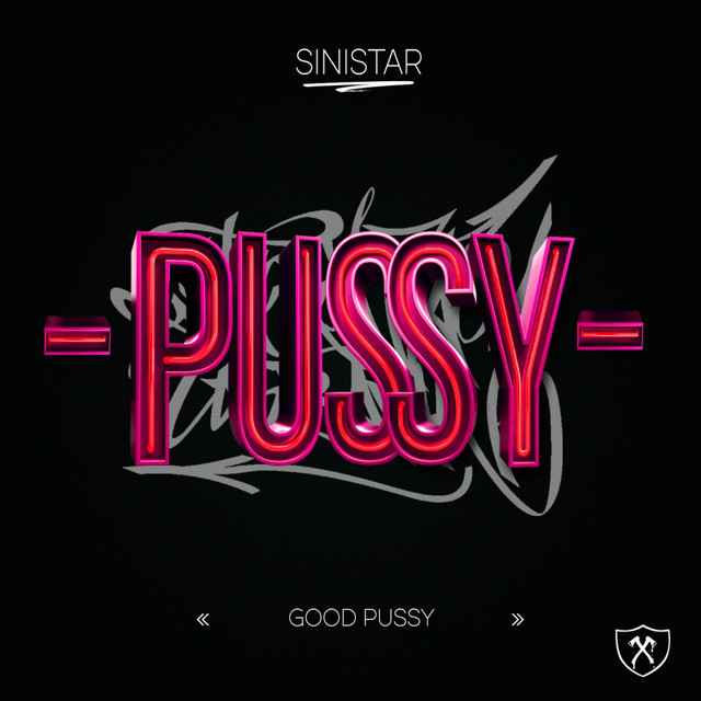 Good Pussy