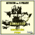 Domination (Delete Remix)
